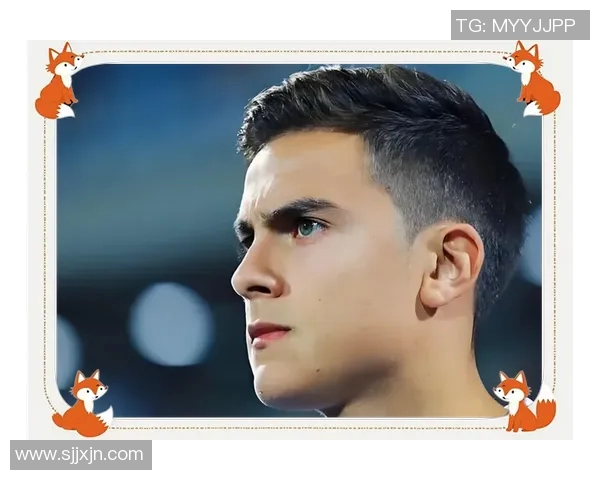 迪巴拉：从阿根廷天才到世界足坛璀璨新星的崛起之路